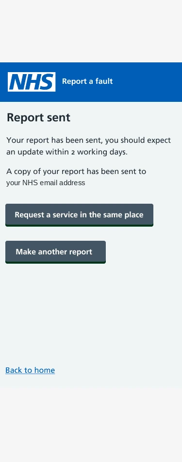 Report sent confirmation promising an update within two working days